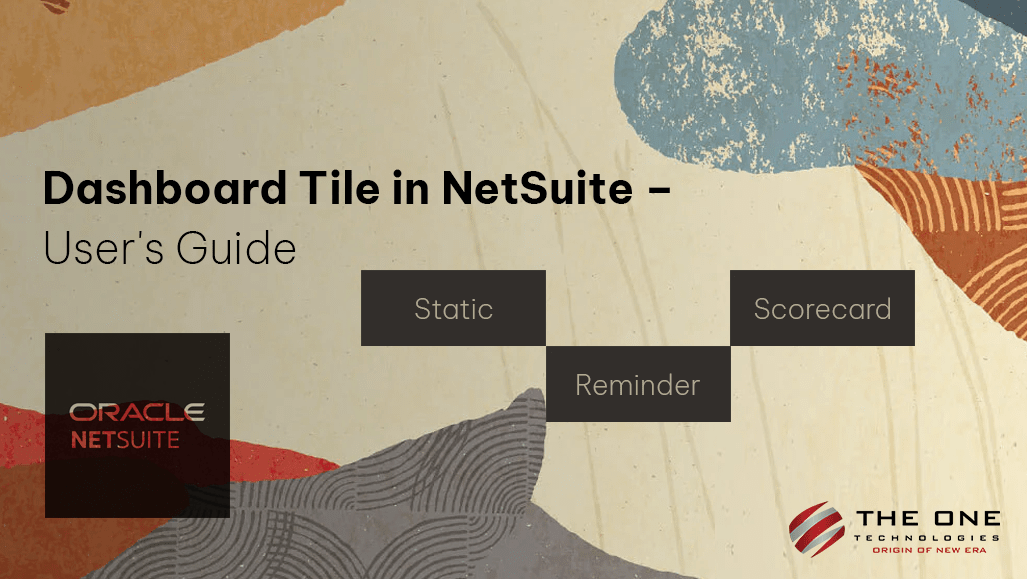 Dashboard Tile in NetSuite – User's Guide