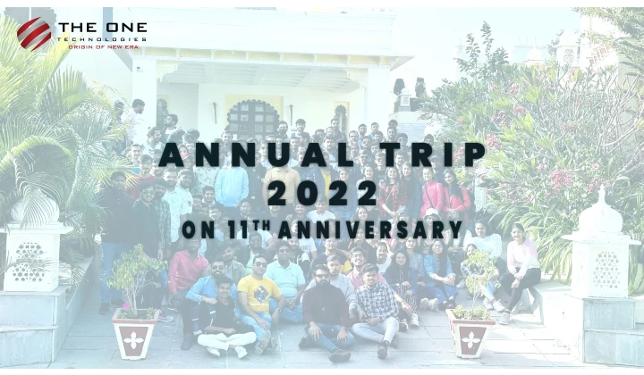 Annual Trip 2022